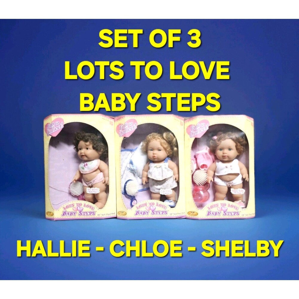 3 Dolls!  BABY STEPS Berenguer LOTS TO LOVE ❤️️ JC Toys SHELBY HALLIE CHLOE Doll